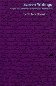 Cover of: Screen Writings: Texts and Scripts from Independent Films