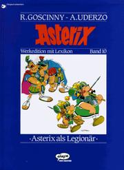 Cover of: Asterix als Legionär by René Goscinny, Albert Uderzo