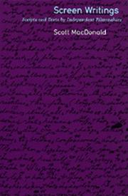 Cover of: Screen writings: scripts and texts by independent filmmakers