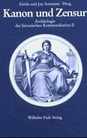 Cover of: Kanon und Zensur by Aleida Assmann, Jan Assmann
