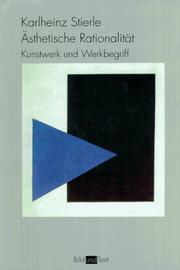 Cover of: Ästhetische Rationalität. Kunstwerk und Werkbegriff.