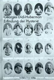 Cover of: Die Erfindung der Hysterie. Die photographische Klinik von Jean- Martin Charcot