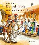 Cover of: Das große Buch von den kleinen Römern. ( Ab 5 J.).
