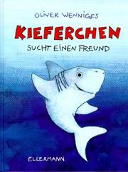 Cover of: Kieferchen sucht einen Freund.