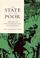 Cover of: The state and the poor