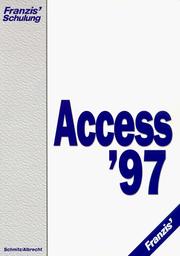 Cover of: Franzis' Schulung, Access '97 für Einsteiger