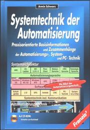 Cover of: Systemtechnik der Automatisierung - Die Bibel der Automatisierungstechnik