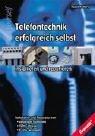 Cover of: Telefontechnik erfolgreich selbst installieren und reparieren.