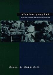 Cover of: Elusive prophet: Ahad Ha'am and the origins of Zionism