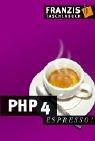 Cover of: PHP 4 espresso.