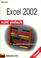 Cover of: Excel 2002. Echt einfach. Das kinderleichte Computerbuch.