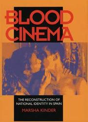 Cover of: Blood cinema: the reconstruction of national identity in Spain