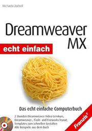 Cover of: Dreamweaver MX echt einfach.