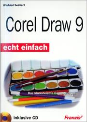 Cover of: CorelDraw 9. Echt einfach. Das kinderleichte Computerbuch.