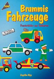 Cover of: Brummis Fahrzeuge. Fensterbilder aus Tonkarton.