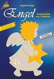 Cover of: Engel. Fensterbilder aus Tonkarton.