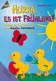 Cover of: Hurra, es ist Frühling.