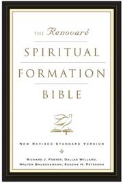 Cover of: The Renovaré spiritual formation Bible | 