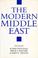 Cover of: The Modern Middle East
