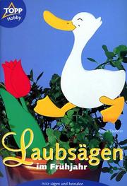 Cover of: Laubsägen im Frühjahr.