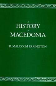 Cover of: A History of Macedonia (Hellenistic Culture and Society, Vol 5)