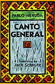 Cover of: Canto General (Latin American Literature and Culture, Vol 7)