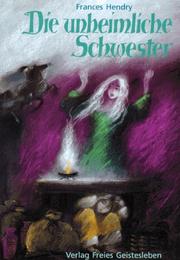 Cover of: Die unheimliche Schwester.