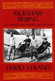 Cover of: Rickshaw Beijing by David Strand, David Strand