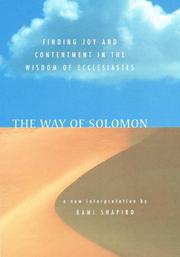 Cover of: The Way of Solomon: Finding Joy and Contentment in the Wisdom of Ecclesiastes
