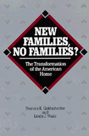Cover of: New Families, No Families?: The Transformation of the American Home (Studies in Demography)