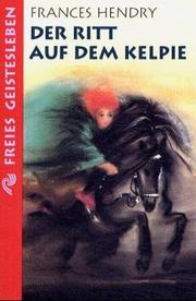 Cover of: Der Ritt auf dem Kelpie.