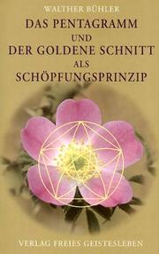 Cover of: Das Pentagramm und der goldene Schnitt als Schöpfungsprinzip.