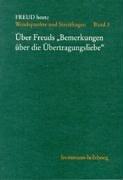 Cover of: Freud heute, Bd.3, Über Freuds 'Bemerkungen über die Übertragungsliebe'