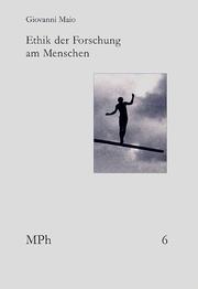 Cover of: Ethik der Forschung am Menschen by Giovanni Maio