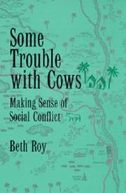 Cover of: Some trouble with cows: making sense of social conflict