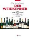 Cover of: Der Weinkenner. Eine praktische Wein- und Degustationskunde.