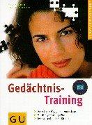 Cover of: Gedächtnis-Training . GU Ratgeber Gesundheit