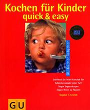 Cover of: Kochen für Kinder quick und easy.