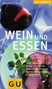 Cover of: Wein und Essen. Köstlich kochen und sparen zugleich. by Reinhardt Hess