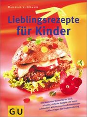 Cover of: Lieblingsrezepte für Kinder