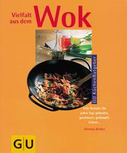 Cover of: Vielfalt aus dem Wok.