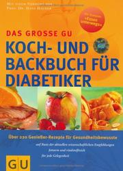 Cover of: Das große GU Koch- und Backbuch für Diabetiker