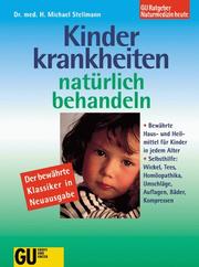 Cover of: Kinderkrankheiten natÃ¼rlich behandeln