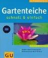Cover of: Gartenteiche schnell und einfach.