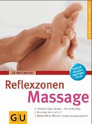 Reflexzonen Massage by Franz Wagner