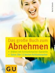 Cover of: Das große Buch zum Abnehmen.