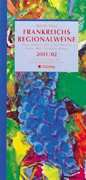 Cover of: Frankreichs Regionalweine 2001/2002.