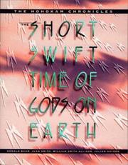 Cover of: The short, swift time of gods on earth: the Hohokam chronicles
