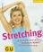 Cover of: Stretching