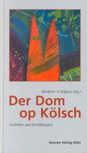 Cover of: Der Dom op Kölsch. Gedichte und Erzählungen.